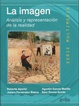 Cover of La imagen. Análisis y representación de la realidad