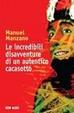 Cover of Le incredibili disavventure di un autentico cacasotto