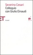 Cover of Colloquio con Giulio Einaudi