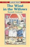 The Wind in the Willows (Dover Large Print Classics)