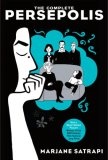 The Complete Persepolis : Now a Major Motion Picture