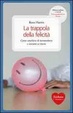 Cover of La trappola della felicità