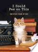Cover of I Could Pee on This
