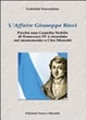 Cover of L'«affaire» Giuseppe Ricci. Perché una guardia nobile di Francesco IV è ricordata sul monumento a Ciro Menotti