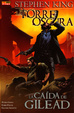 Cover of La Torre Oscura: La Caída de Gilead 4