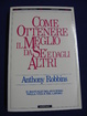 Cover of Come ottenere il meglio da sé e dagli altri