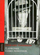 Cover of Ladrones como nosotros