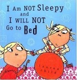 More about I Am Not Sleepy and I Will Not Go to Bed