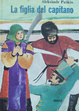 Cover of La figlia del capitano