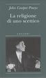 Cover of La religione di uno scettico