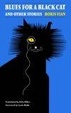 Cover of Blues for a Black Cat and Other Stories