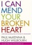 Cover of I Can Mend Your Broken Heart