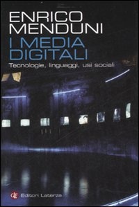 Immagine di I media digitali