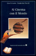 Cover of Al cinema con il mondo