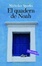 <span class='translatable' lang='Cover of '{[title]}''>Cover of 'El quadern de Noah'</span>