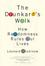 Cover of "The Drunkard's Walk"