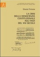 Cover of La crisi della democrazia costituzionale agli inizi del XXI secolo