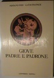 Cover of Giove padre padrone. Mitologia per la Scuola media