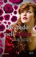 Cover of Io credo nell'amore