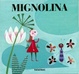 Cover of Mignolina