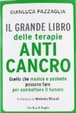 Cover of Il grande libro delle terapie anticancro