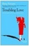 Cover of Troubling Love