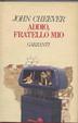 Cover of Addio, fratello mio