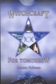 Witchcraft for Tomorrow
