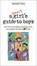 Cover of A Smart Girls Guide to Boys