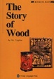 Cover of The Story of Wood