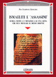 Cover of Ismaeliti ed «Assassini»