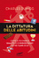 Cover of La dittatura delle abitudini