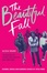 Cover of The Beautiful Fall