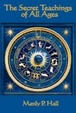 Cover of THE SECRET TEACHINGS OF ALL AGES