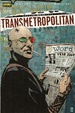 Cover of Transmetropolitan: Regreso a los orígenes (3 de 4)