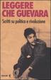 Cover of Leggere Che Guevera