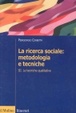 Cover of La ricerca sociale: metodologia e tecniche / Le tecniche quantitative