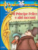 Cover of Il principe felice e altre fiabe