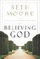 Cover of "Believing God"