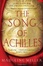 Cover of The Song of Achilles