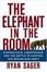 Cover of "The Elephant in the Room"