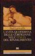 Cover of La vita quotidiana delle cortigiane nell'Italia del Rinascimento