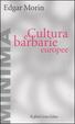 Cover of Cultura e barbarie europee