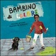 Cover of Bambino di colore
