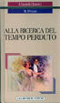 Cover of Alla ricerca del tempo perduto
