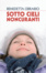 Cover of Sotto cieli noncuranti
