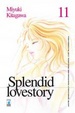Cover of Splendid Lovestory - vol. 11