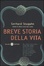 Cover of Breve storia della vita