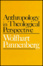 Cover of Anthropology in Theological Perspective