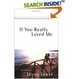 Cover of If You Really Loved Me